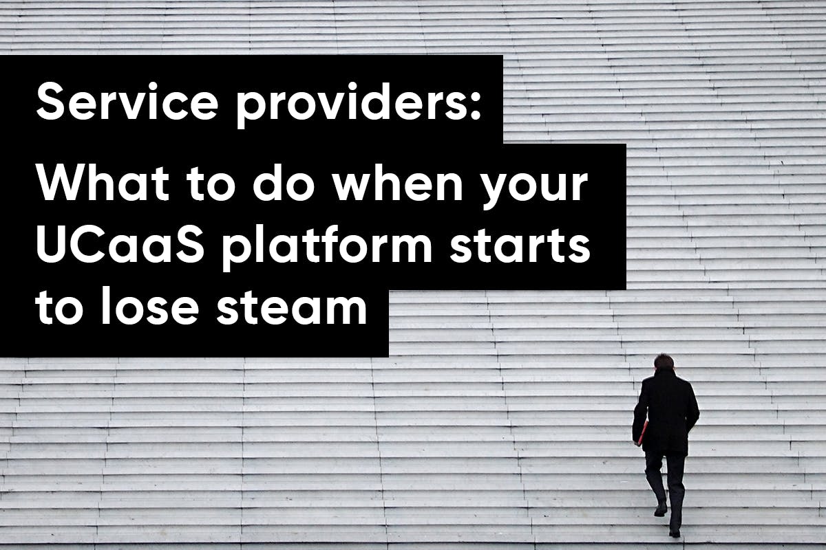 VOSS Webinar for Service Providers. What to do when your UCaaS platform starts to lose steam